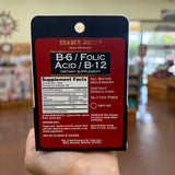 Trader Joe's B-6 Folic Acid B-12 supplement facts: B6 2mg 118% DV, Folate 1334 mcg DFE 334% DV, B12 1000 mcg 41667% DV, Stevia Leaf Extract 2mg, Contains Milk, Gluten Free, Instant Dissolving, Monrovia CA 91016