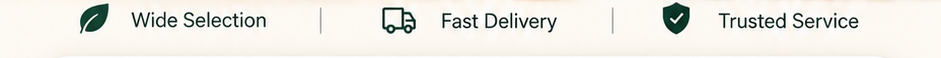 Wide selection, fast delivery and trusted service